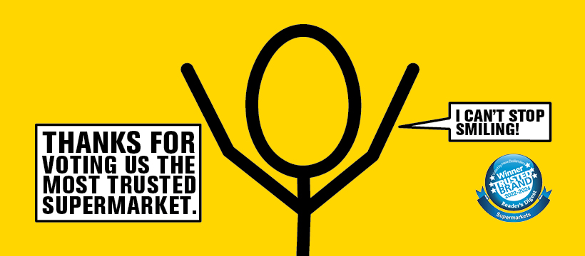 Thanks for voting us most trusted supermarket
